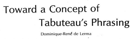 Towards a concept of Tabuteau's phrasing