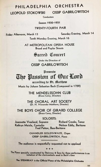 Matthew Passion, BWV 244 March 13, 14, 16, 1931 (Metropolitan Opera House, Philadelphia, PA)